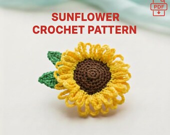 Sunflower Crochet Pattern, No Sew Amigurumi Project for Beginners, Handmade Summer Themed Flower Pattern, Gift for Her, Digital Download PDF