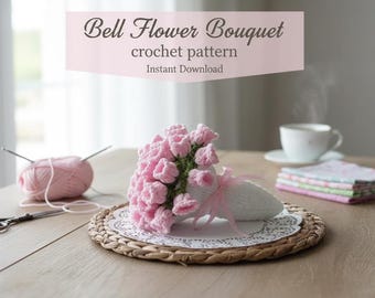 Bell Flower Bouquet Crochet Pattern PDF, Easy Floral Crochet for Beginners, No Sew Amigurumi, Valentines Day Gift for Her, Instant Download