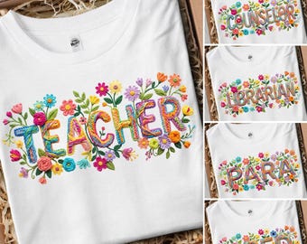 Teacher PNG Bundle Floral School Staff Designs Counselor Para Librarian Sped Shirt Design