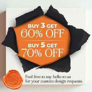 May include: White background with a torn black paper effect revealing an orange circle with text: "BUY 3 GET 60% OFF" and "BUY 5 GET 70% OFF." A wax seal with the text "MADE IN HEART STUDIO" is in the lower left corner.