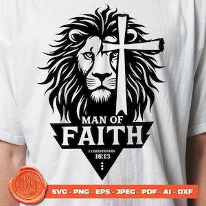 Lion of Judah SVG PNG, Man of Faith Christian Shirt Design, 1 Corinthians 16:13 Digital File, Religious Sublimation T-Shirt & Sweatshirt Art