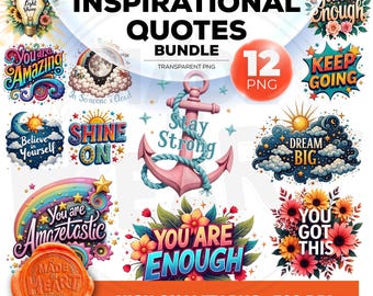 Inspirational Quotes PNG Bundle, Empowering Feminine Designs (Digital File)