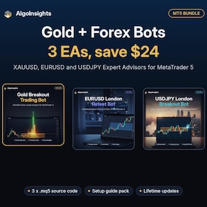 May include: A digital product bundle titled Gold + Forex Bots featuring 3 EAs for MetaTrader 5. The graphic displays three trading bot interfaces for XAUUSD, EURUSD, and USDJPY, including source code, a setup guide, and lifetime updates.