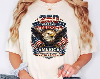 250 Years Freedom Eagle Shirt, USA Flag Graphic Tee, Comfort Colors Vintage Fit S-3XL