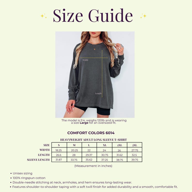 May include: Size guide for a heavyweight adult long sleeve t-shirt. The chart shows measurements in inches for sizes S to 3XL. The model is 5'4", weighs 120lb, and is wearing a Large for an oversized fit. Features include unisex sizing and 100% ringspun cotton.