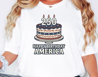 Happy Birthday USA 250 Cake Patriotic Graphic Tee USA Shirt S-3XL