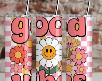 Good Vibes, Retro Floral, 20oz Tumbler, Tumbler Cup with Straw & Lid, Cute Gift, Coffee