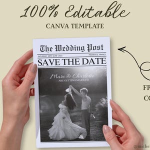 Puede incluir: Una plantilla de anuncio de boda estilo periódico, sostenida por manos. El titular dice "The Wedding Post" con "Save the Date" en un lugar destacado. La imagen en blanco y negro muestra a una pareja bailando. El texto incluye "100% Editable" y "CANVA TEMPLATE."