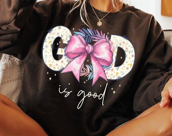 Religious Christian Floral Bible Verse Png, Christian God is Good Sublimation File For Her, Christian Pink Coquette Bow Png Instant Download