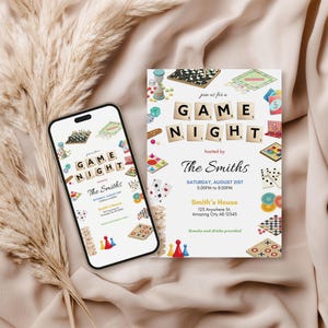 May include: A smartphone and invitation card for a game night event. The invitation features the text "Game Night" in Scrabble tiles, along with various game-related illustrations. The event details include the host's name, date, time, and location.