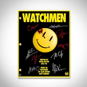 May include: A black poster featuring the word "WATCHMEN" in yellow. A yellow smiley face with a blood splatter is in the center. The poster includes signatures and text that reads "WRITTEN BY DAVID HAYTER ALEX TSE BASED ON WATCHMEN BY ALAN MOORE DAVE GIBBONS".