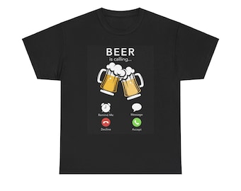 Camiseta unisex de algodón grueso con la frase "Beer is Calling", camiseta gráfica para amantes de la cerveza, camiseta de regalo de cervecería, camiseta para beber cerveza, camiseta divertida con cerveza