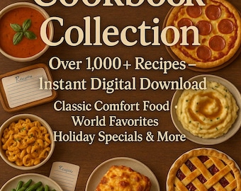 100 Digital Cookbooks Mega Bundle – 1000+ Recipes Instant Download – Comfort Food, Global Cuisine & Holiday Favorites PDF Set
