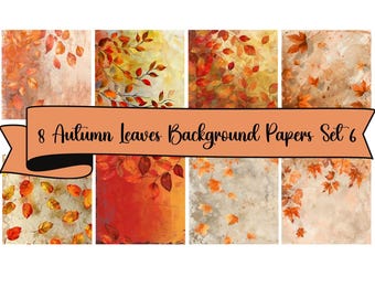 8  Watercolor Autumn Leaves Background Sheets, Set 6, JPG Digital Background Papers , Scrapbooking, Junk Journals, Card Making