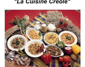 Vintage Creole Cookbook, La Cuisine Creole: A Collection of Culinary Recipes from Leading Chefs  By Lafcadio Hearn