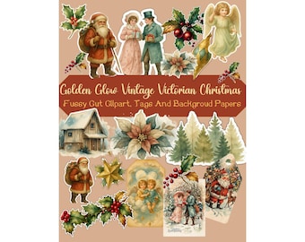 Golden Glow Vintage Victorian Christmas : 45 Pages PDF | Fussy Cuts, Clipart, Tags  and Backgrounds for Collage, Scrapbook & Junk Journals