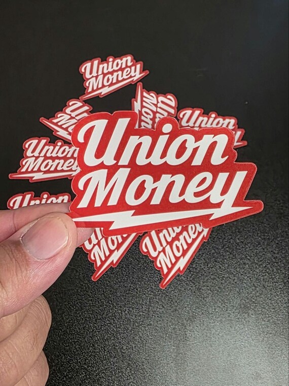 Union Money Sticker – Tradesman Toolbox Decal, Hard Hat Sticker