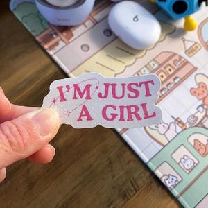I&#39;m Just a Girl - Vinyl sticker for girls (Girly, Cute, Fun, 4 Pack)