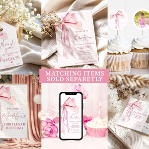 May include: A collection of pink and white party supplies, including invitations, cupcake toppers, and a welcome sign, all featuring a watercolor bow design. The text includes "Madelyn is thirteen" and "Thank you".