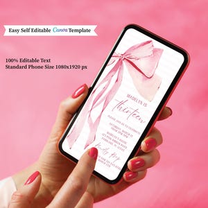 May include: A smartphone displaying a pink invitation design for a thirteenth birthday. The invitation features a watercolor bow and the text "Madelyn is thirteen." Additional text includes event details and contact information. The phone is held against a pink background.