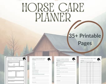 May include: A digital horse care planner with the title "The Ultimate Horse Care Planner" in elegant script. The image includes pages for horse information, health overview, evacuation notes, and vaccination records. The planner has over 35 printable pages.