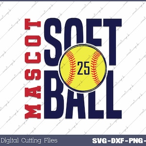 Mascot Softball Team Name Png, Softball Mom, Softball Team, Softball Logo Svg, Png, Digital File