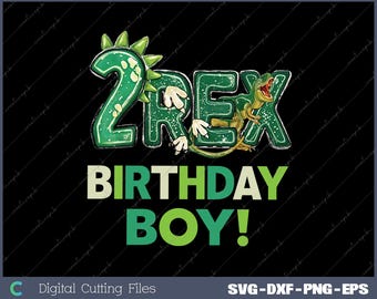 Two Rex 2nd Birthday Second Dinosaur 2 Year Old Svg, Png, Digital File