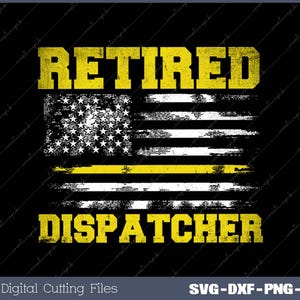 Puede incluir: Una bandera estadounidense desgastada en amarillo y blanco con una pancarta amarilla en el medio que dice "Dispatcher retirado".