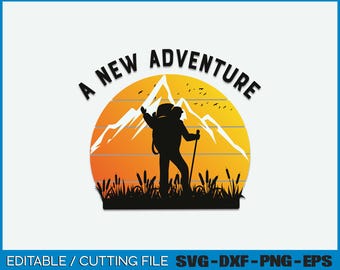 A New Adventure Svg, Png, Digital File