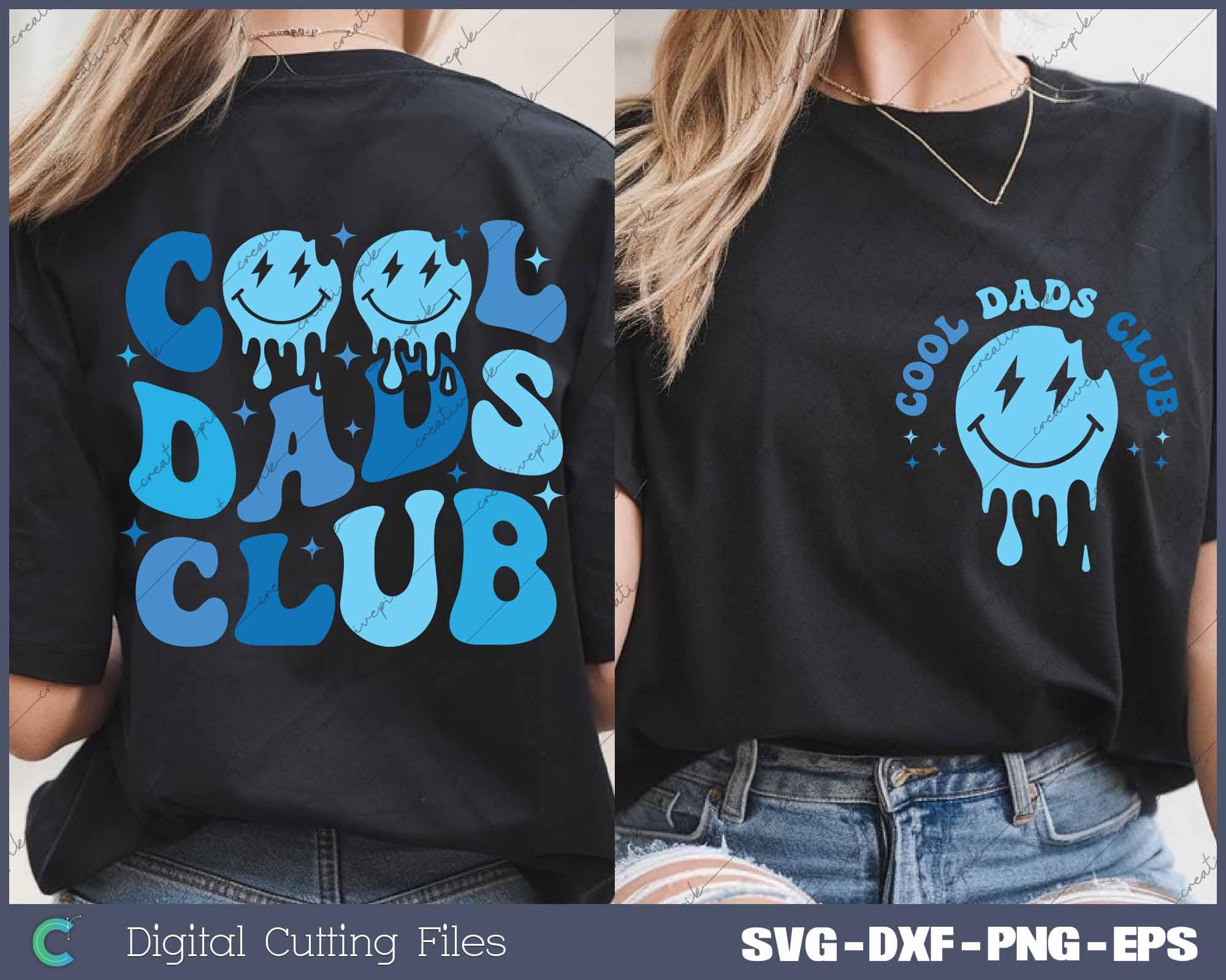 Cool Dads Club Retro Groovy Dad Svg, Png, Digital File