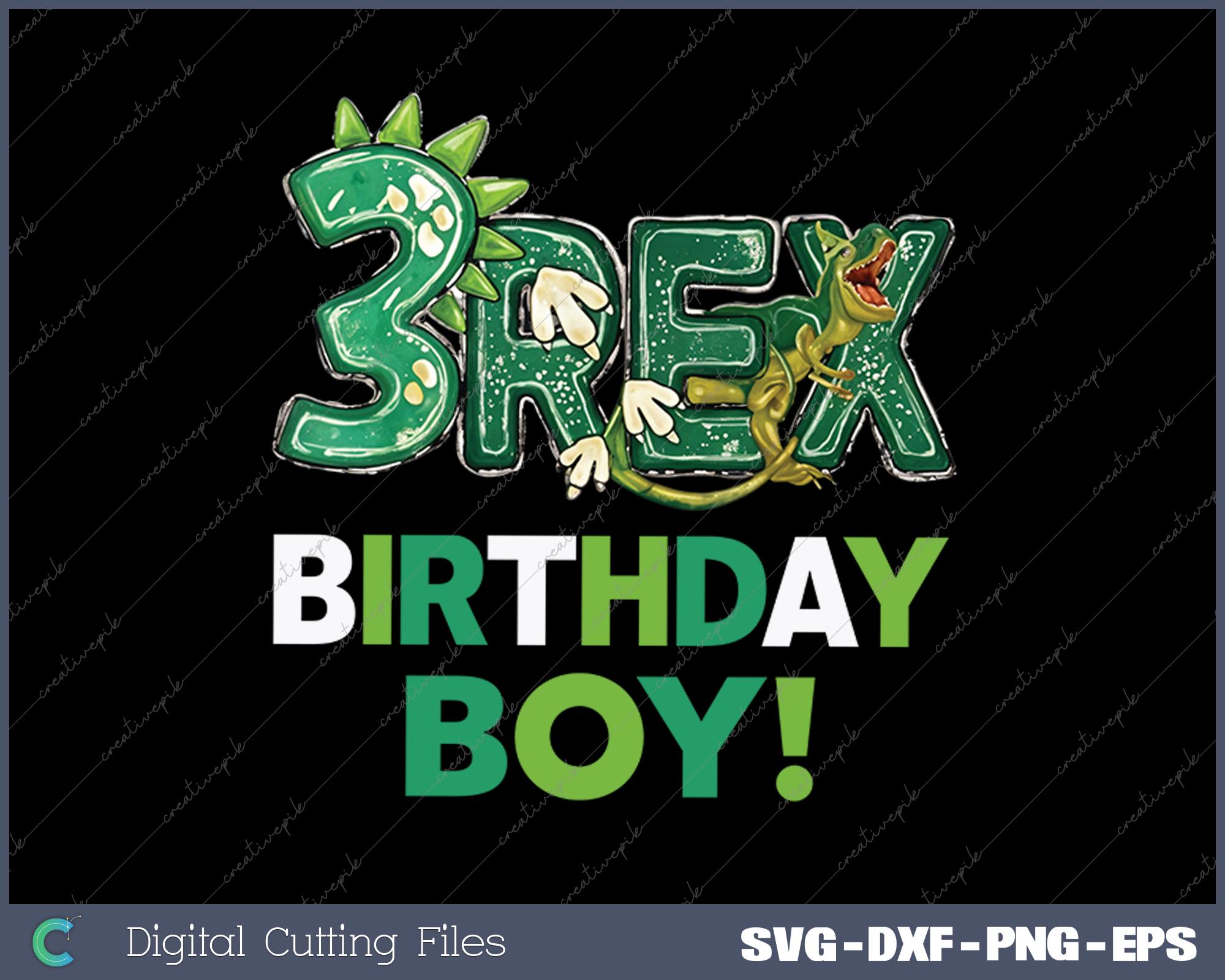 Three Rex 3rd Birthday Third Dinosaur 3 Year Old Svg, Png, Digital File