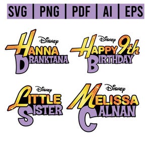 Puede incluir: Cuatro logotipos coloridos y brillantes con el texto "Disney" y los nombres "Hannah Montana", "Feliz 9&ordm; cumplea&ntilde;os", "Hermana peque&ntilde;a" y "Melissa & Alan" en un fondo morado.