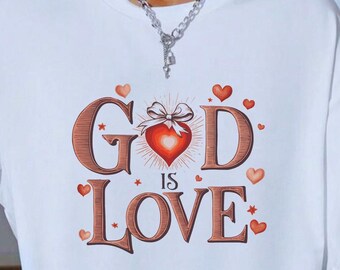 God Is Love Shirt: Comfort Colors Christian Bible Verse Tee