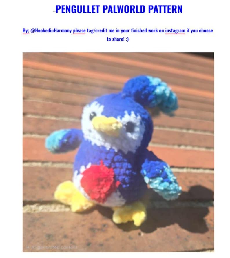 May include: A crocheted Pengullet plush toy from Palworld featuring a blue body, white face, yellow beak and feet, and a red circular patch on the chest. The text PENGULLET PALWORLD PATTERN and By: @HookedinHarmony please tag/credit me in your finished work on instagram if you choose to share! :) is visible.