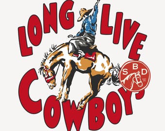 May include: Illustration of a cowboy riding a bucking bronco, with the words "LONG LIVE COWBOYS" in red. The cowboy is wearing a blue shirt and a cowboy hat. A circular logo with a horse head is on the right.