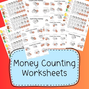 May include: A collection of money counting worksheets with various coin combinations. Each worksheet features rows of coins and a space to write the total. The worksheets are designed for educational purposes and are labeled "Count the money". The image also includes the text "Money Counting Worksheets".