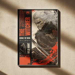 May include: A black and white illustration of Geralt of Rivia, the protagonist of The Witcher video game series, with the text "The Witcher, Geralt of Rivia, Wild Hunt, Chapter #01" in red and white. The image is in a black frame.