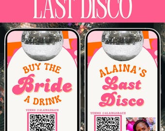 Last Disco Buy the Bride a Drink Template – Bachelorette Instagram Story, Venmo QR Code Bach Party Canva Download