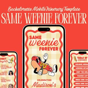 Op de afbeelding: Een mobiele reisroute voor een vrijgezellenfeest. Het ontwerp toont een cartoon hotdog karakter met een fles, met de tekst "SAME WEENIE FOREVER" en "Celebrating Madison's Bachelorette". De sjabloon bevat secties voor weekenddetails en meer.