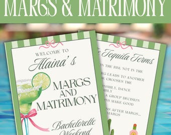 May include: Two welcome signs for a bachelorette party. The signs have a green and white striped border and feature the text "MARGS & MATRIMONY". One sign says "Welcome to Alaina's" and has a margarita illustration. The other sign has "Tequila Terms".