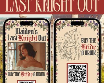 Può includere: Modello di storia di Instagram con il testo "LAST KNIGHT OUT". Il design presenta due schermate di telefono con grafica a tema medievale, tra cui una donna in abito e il testo "Maiden's Last Knight Out". Il modello include codici QR.