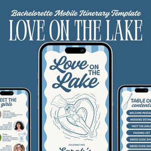 May include: A mobile itinerary template for a bachelorette party, featuring the text "Love on the Lake." The design includes a central illustration of a woman in a heart-shaped floatie. The template is for Sarah's Bachelorette.