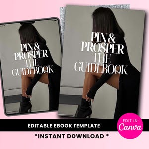 Puede incluir: Plantilla de libro electrónico editable con una mujer con un vestido negro y botas. El texto de la portada dice "Pin & Prosper The Guidebook" y "Edit in Canva".