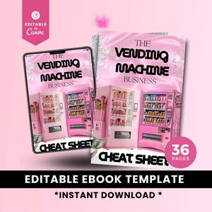 Vending Machine Business Cheat Sheet eBook Guide, DFY Canva Template