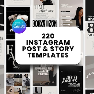 May include: A collage of 220 Instagram post and story templates in black and white with text overlays. The templates feature quotes, product spotlights, and tips. The text "220 Instagram Post & Story Templates" is in bold, black text.