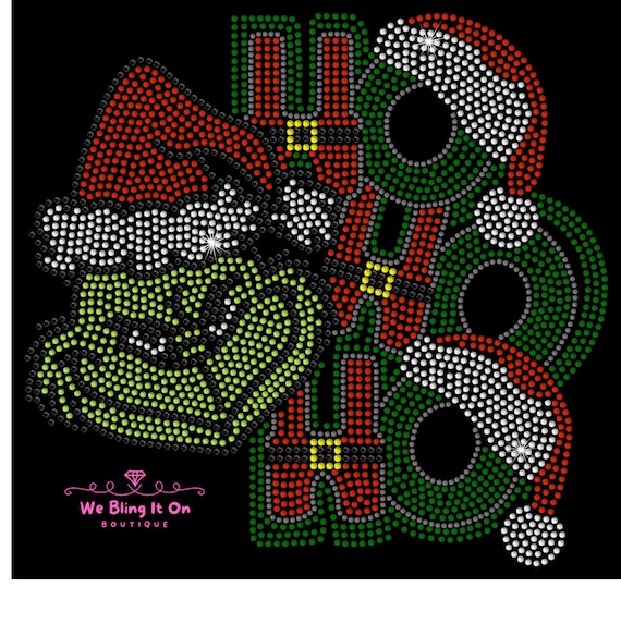Christmas Ho, Ho, Ho Grinch Rhinestone transfer, Grinch bling iron on rhinestone Christmas transfer