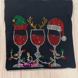 Christmas Wine rhinestone shirt, Wine lover holiday shirt, Christmas shirt, gifts for wine lovers, womans Christmas shirt