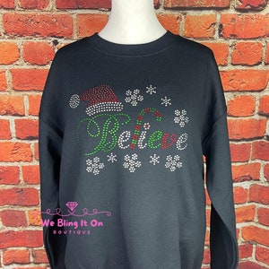 Believe Bling shirt, Christmas bling shirt, Rhinestone Christmas shirt, Santa Believe Christmas shirt, plus sized shirt