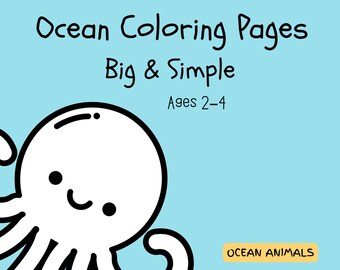 Ocean Coloring Pages for Toddlers Ages 2–4 | Big & Simple Printable Sea Animals Coloring Activity