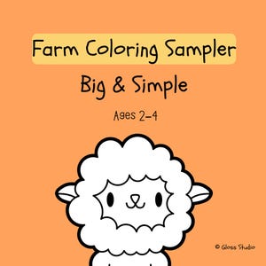 Puede incluir: Un fondo naranja con el texto "Farm Coloring Sampler Big & Simple Ages 2-4" en negro. En la parte inferior hay una oveja de dibujos animados con un cuerpo blanco y esponjoso y contornos negros. La imagen es para colorear para ni&ntilde;os.